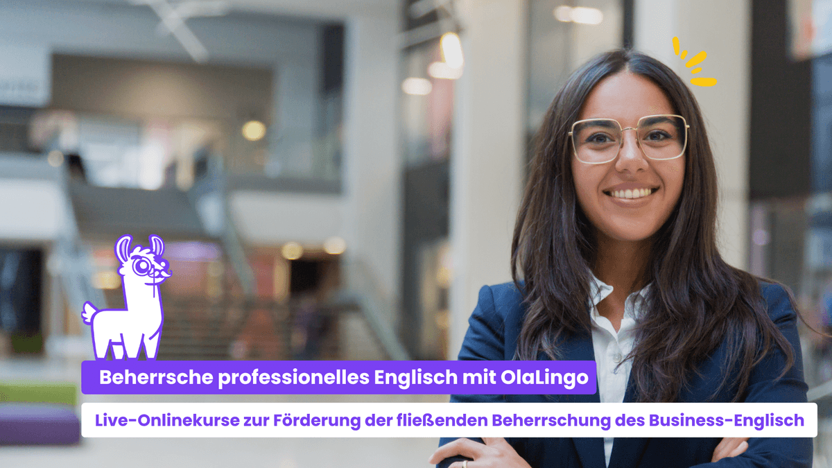 Beherrsche professionelles Englisch mit OlaLingo