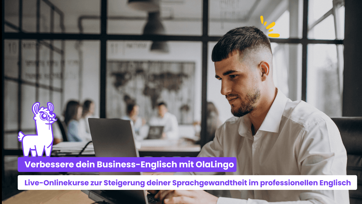Verbessere dein Wirtschaftsenglisch mit OlaLingo