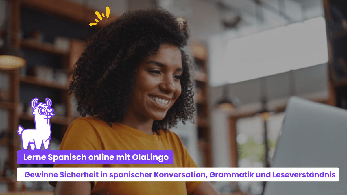 Lerne Spanisch online mit OlaLingo